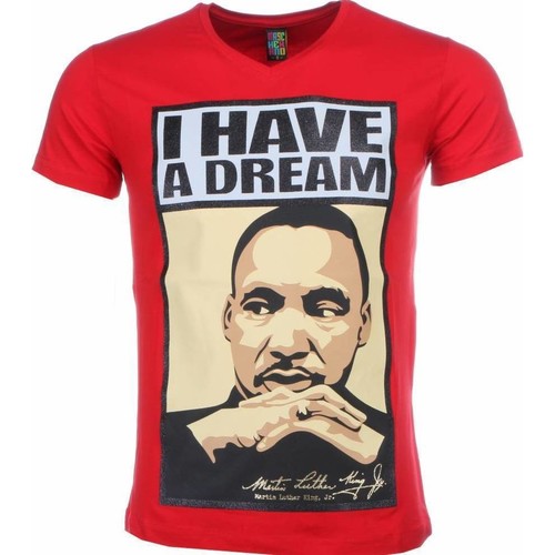Textiel Heren T-shirts korte mouwen Local Fanatic Martin Luther King I Have A Dream Rood