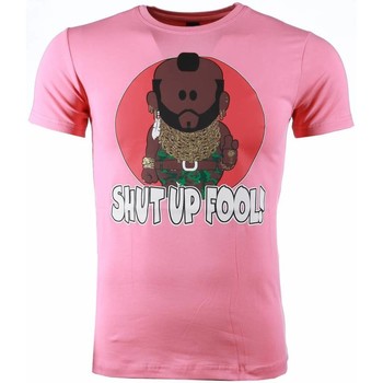 Textiel Heren T-shirts korte mouwen Local Fanatic Ateam Mr.T Shut Up Fool Print Roze