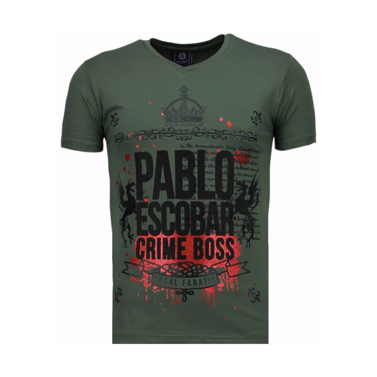 Textiel Heren T-shirts korte mouwen Local Fanatic Pablo Escobar Boss Rhinestone Groen